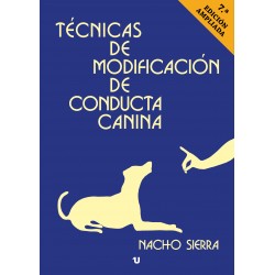 TÉCNICAS DE MODIFICACIÓN DE CONDUCTA CANINA 7ª EDICION